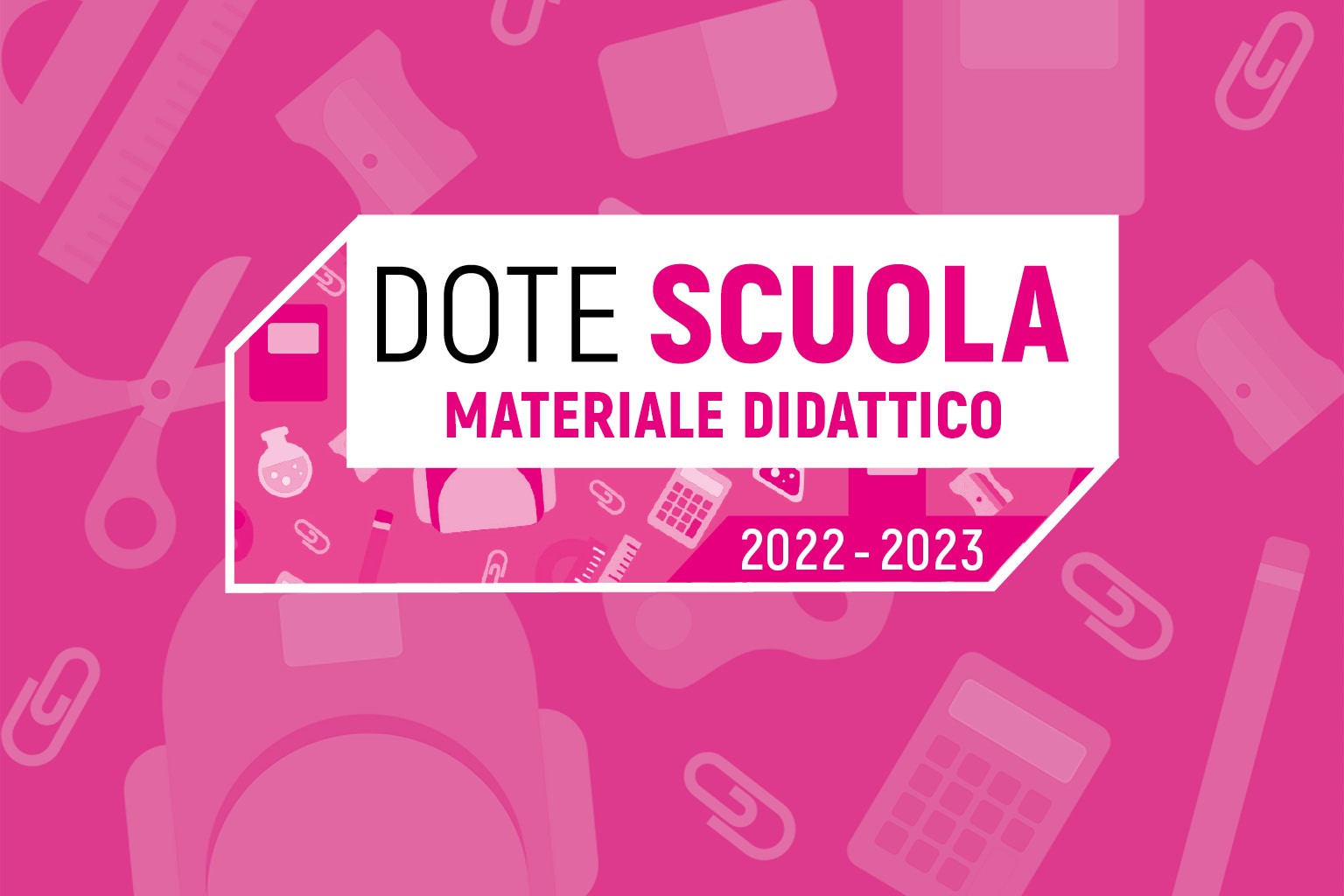 Immagine di copertina per DOTE SCUOLA - MATERIALE DIDATTICO 2022/2023